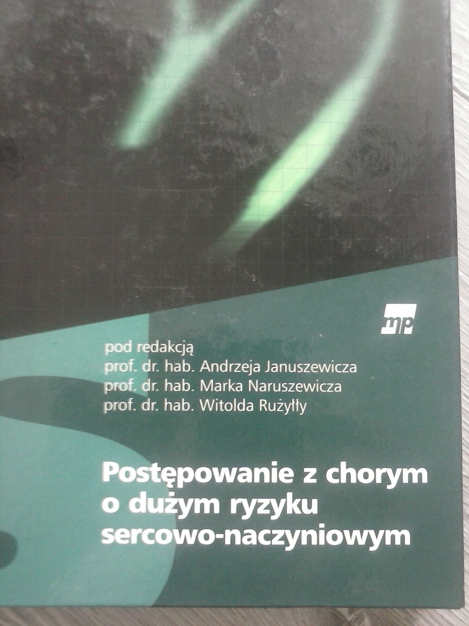Postępowanie z chorym z dużym ryzykiem sercowo-naczyniowym